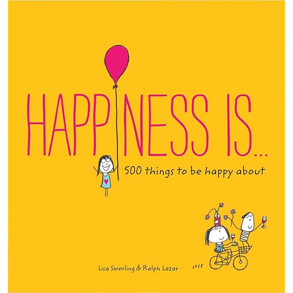 Happiness Is . . . 500 Ways to Show I Love You: (Cute