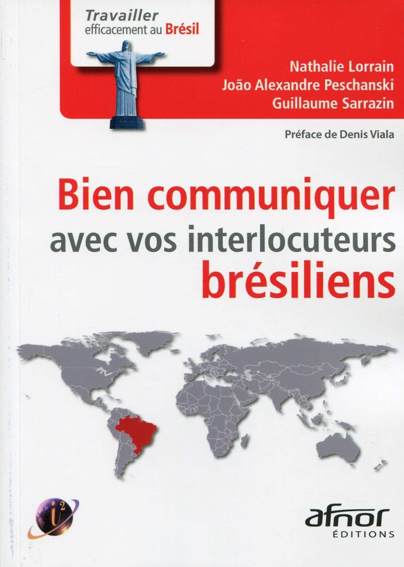 Amazon Fr Bien Communiquer Avec Vos Interlocuteurs Bresiliens Nathalie Lorrain Joao Alexandre Peschanski Guillaume Sarrazin Livres
