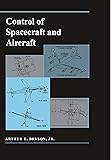 Control of Spacecraft and Aircraft