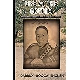 Life At The Bottom