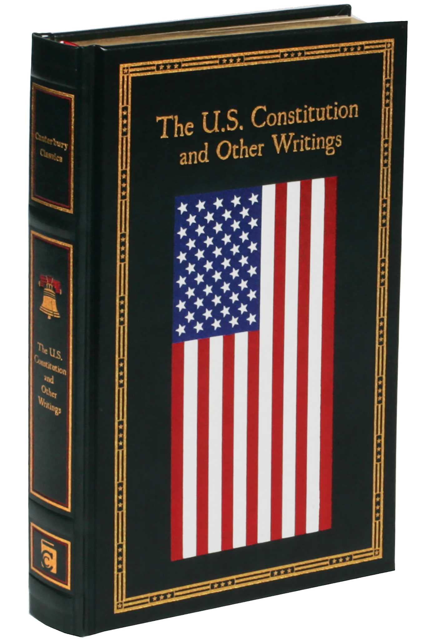 The U.S. Constitution and Other Writings (Leather-bound Classics) The U.S. Constitution and Other Writings (Leather-bound Classics) Leather Bound