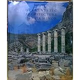 Hellenistic Architecture in Asia Minor