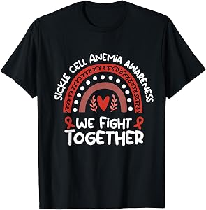 We Fight Together Awareness Month Design Sickle Cell Anemia T-Shirt