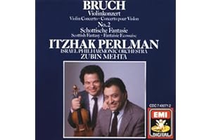 Bruch: Scottish Fantasy / Violin Concerto No. 2