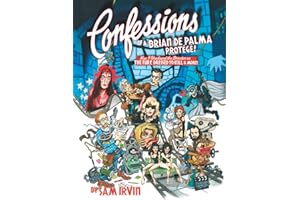 CONFESSIONS OF A BRIAN DE PALMA PROTÉGÉ!: How I Shadowed the Director on THE FURY, DRESSED TO KILL & More!