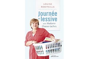 Journée de lessive avec Madame Chasse-taches (NON CLASSE) (French Edition)