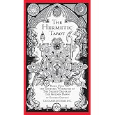 The Hermetic Tarot: Secrets of the Golden Dawn, Esoteric Symbolism, Kabbalistic Tree of Life, Astrological Correspondences, 78 Tarot Cards