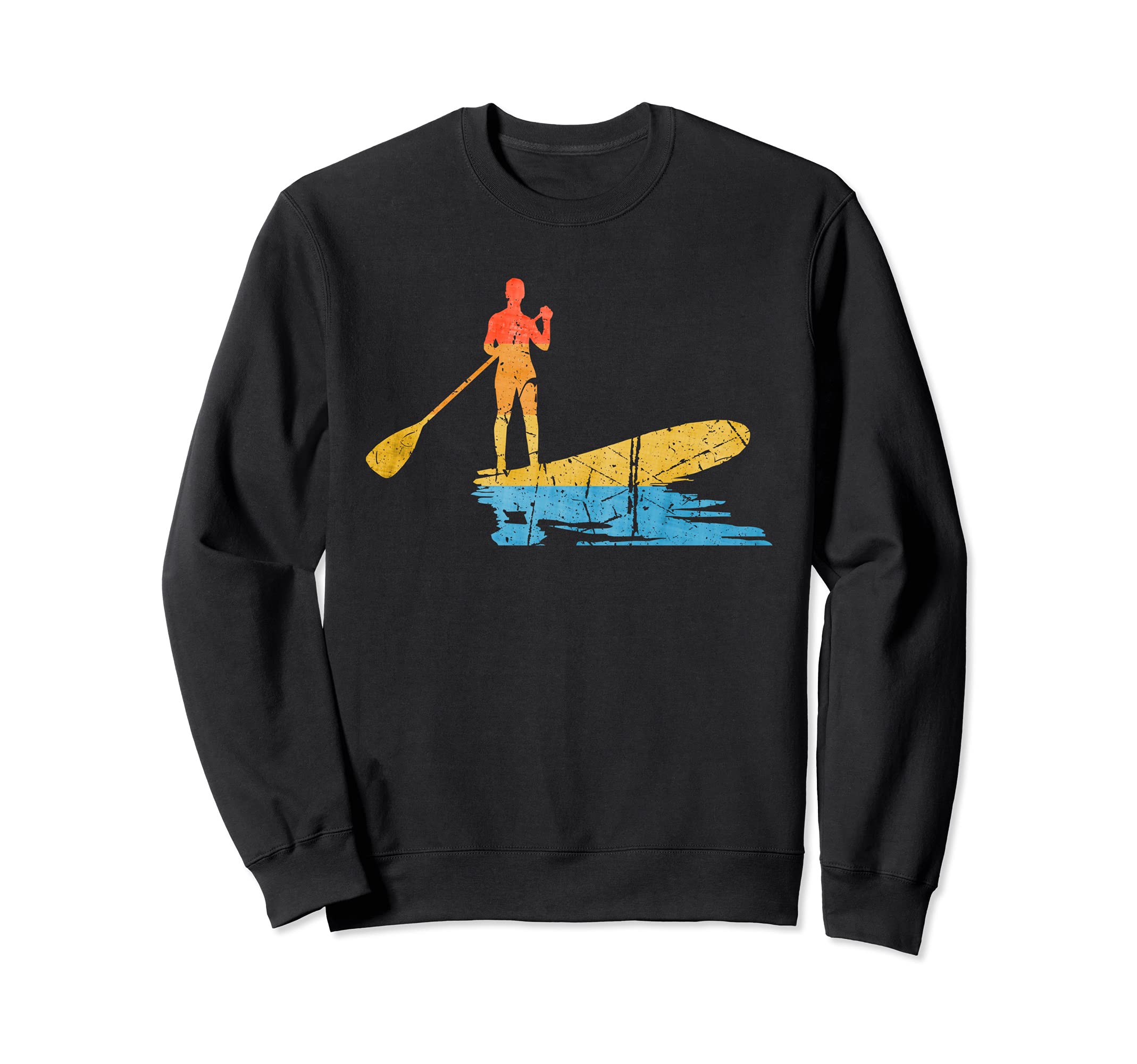 Funny StandUp Paddling SUP Sweatshirt