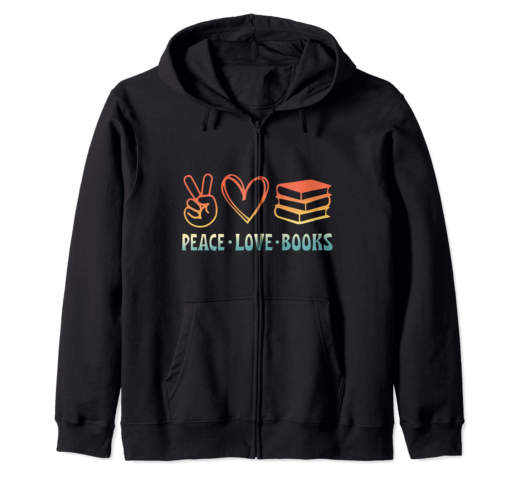 Peace Love Books Symbols Reading Quote Book Lover Zip Hoodie