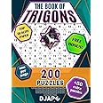 The Book of Trigons: 200 puzzles, top quality paper, one per page, free bonus + 50 extra puzzles! (Trigons Puzzle Books)