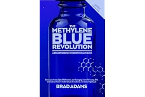 The Methylene Blue Revolution: A Breakthrough in Modern Healthcare