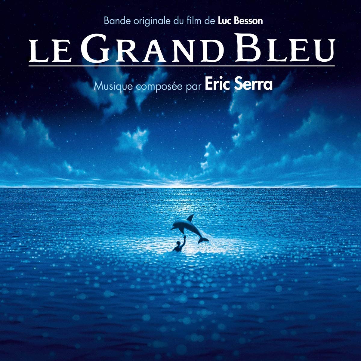 écouter L'album éric Serra Le Grand Bleu