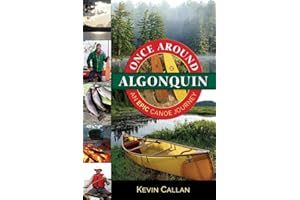 Once Around Algonquin: An epic canoe journey