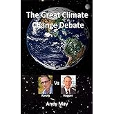 The Great Climate Change Debate: Karoly v Happer