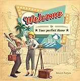 Deep Water Games Welcome to...Your Perfect Home