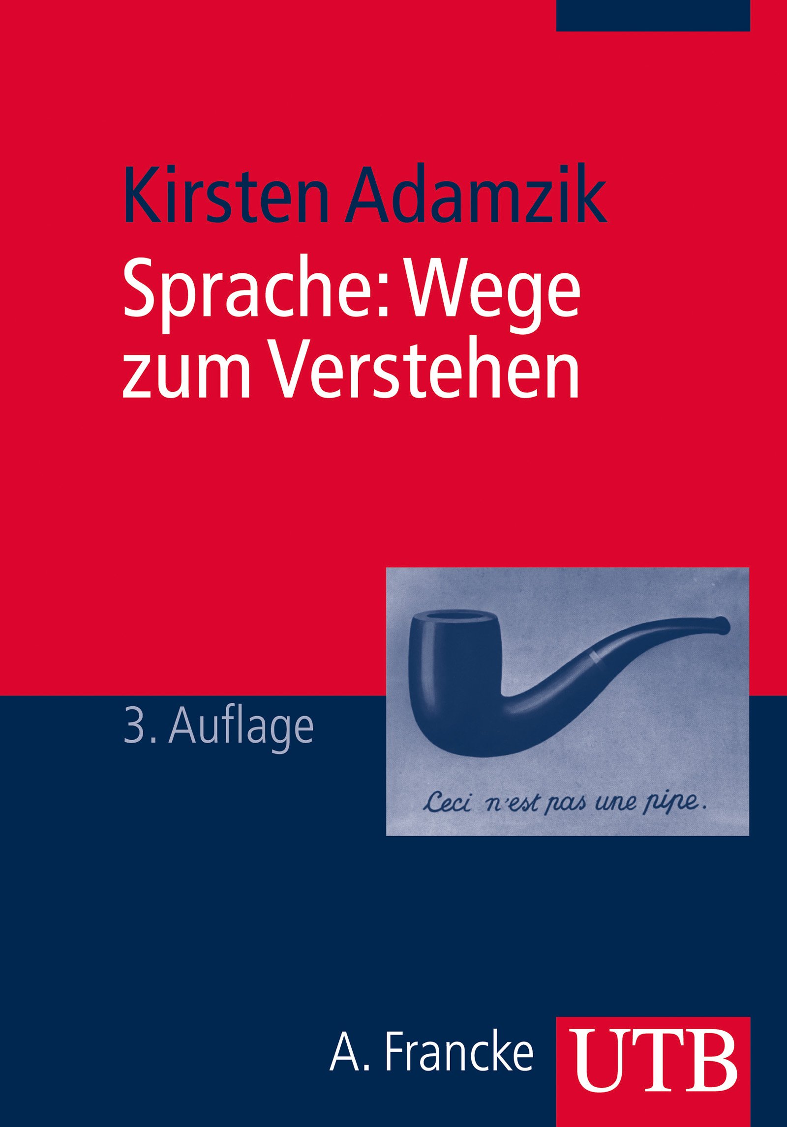 Amazon Com Sprache Wege Zum Verstehen German Edition Ebook Adamzik Kirsten Kindle Store