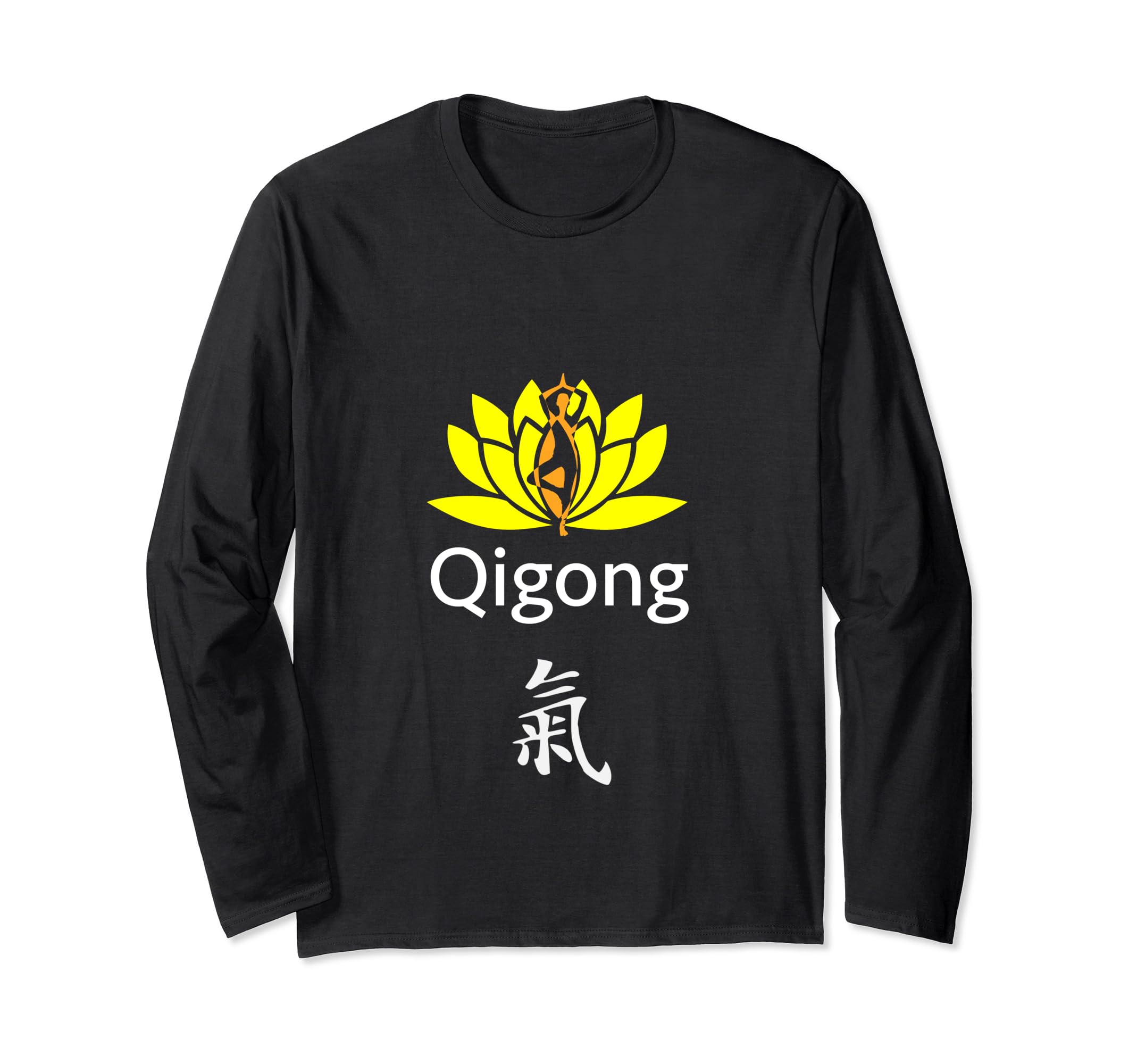 Qi Gong (Chi Kung) Calligraphy Instructors & Practitioners Long Sleeve T-Shirt