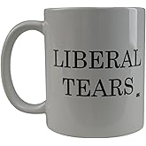 Rogue River Tactical Funny Novelty Coffee Mug - Liberal Tears Political Cup, Great Gift Idea for Republicans or Conservatives, 11 Oz, White