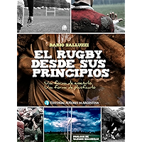 El Rugby desde sus principios (Spanish Edition) book cover El Rugby desde sus principios (Spanish Edition) book cover