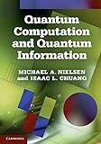 Quantum Computation And Quantum Information