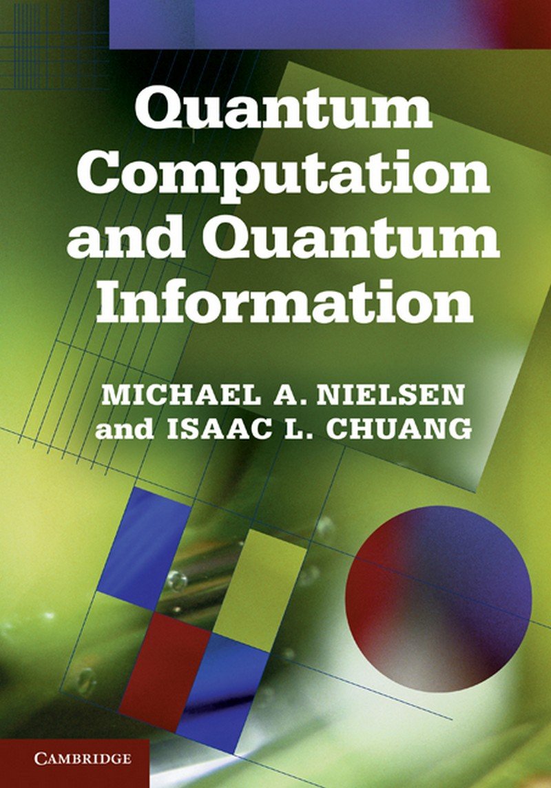Quantum Computation And Quantum Information Quantum Computation And Quantum Information