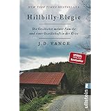 Hillbilly-Elegie: Die Geschichte meiner Familie und einer Gesellschaft in der Krise