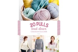 20 pulls tout doux (ATELIER MAILLE) (French Edition)