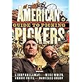 American Pickers Guide to Picking
