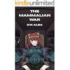 The Mammalian War