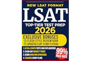 LSAT Top-Tier Test Prep: First Try Self-Guide to a High Score with Full-Length Practice Tests, Mindset Tricks & Score-Boostin
