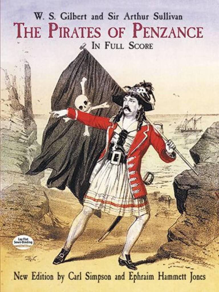 Gilbert And Sullivan The Pirates Of Penzance In Full Score (Dover Full Scores)