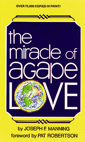Miracle of Agape Love