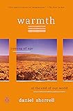 Warmth: Coming of Age at the End of Our World