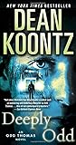 Deeply Odd: An Odd Thomas Novel