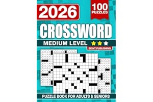 Medium Crossword Puzzle Book For Adults and Seniors with 100 Puzzles: Entertaining Brain Workouts, Fuel Your Mind with Fun Challenges for Focus and Relaxation (The Perfect Gift for Crossword Lovers)
