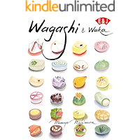 Wagashi and Waka Japanese culture (Japanese Edition) book cover Wagashi and Waka Japanese culture (Japanese Edition) book cover