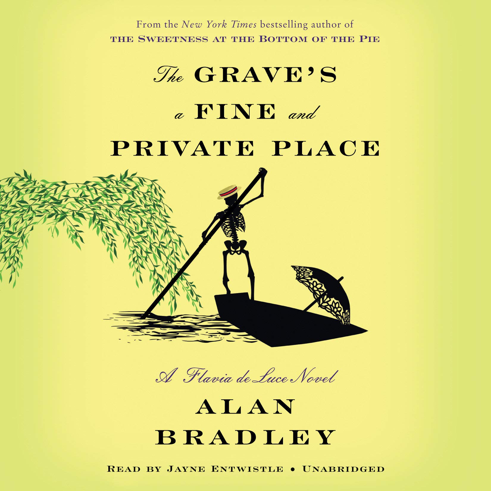 Amazon Com The Grave S A Fine And Private Place A Flavia De Luce Novel 9780449807699 Bradley Alan Entwistle Jayne Books