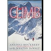 The Climb: Tragic Ambitions on Everest