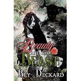 Beauty and His Beast