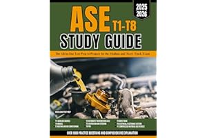 ASE T1-T8 STUDY GUIDE: The All-in-One Test Prep to Prepare for the Medium and Heavy Truck Exam