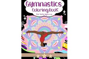 Gymnastics Coloring Book For Girl Ages 6-12: ( US Edition ) With Inspirational Coloring Pages For Little Gymnast