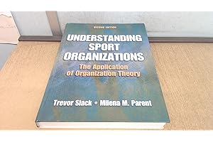 Understanding Sport Organizations-2nd Edition