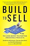 Build to Sell: The Lean Secret to Crafting