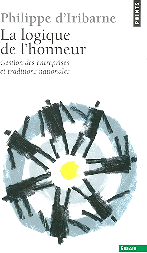 Download La Logique de l'honneur. Gestion des entreprises et traditions nationales (SOCIOLOGIE) PDF