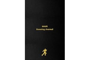 2026 Running Journal: Your personal 365 day running log for tracking your daily runs, races, goals and achievements