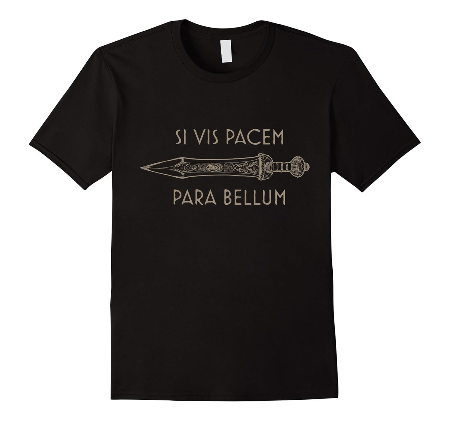 Roman Gladius, latin motto Si Vis Pacem Para Bellum-T-Shirt