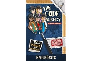 The Code Agency – A Grimm Mystery, Computer Science, STEM/STEAM Puzzle Book for Kids 8-12 Years Old