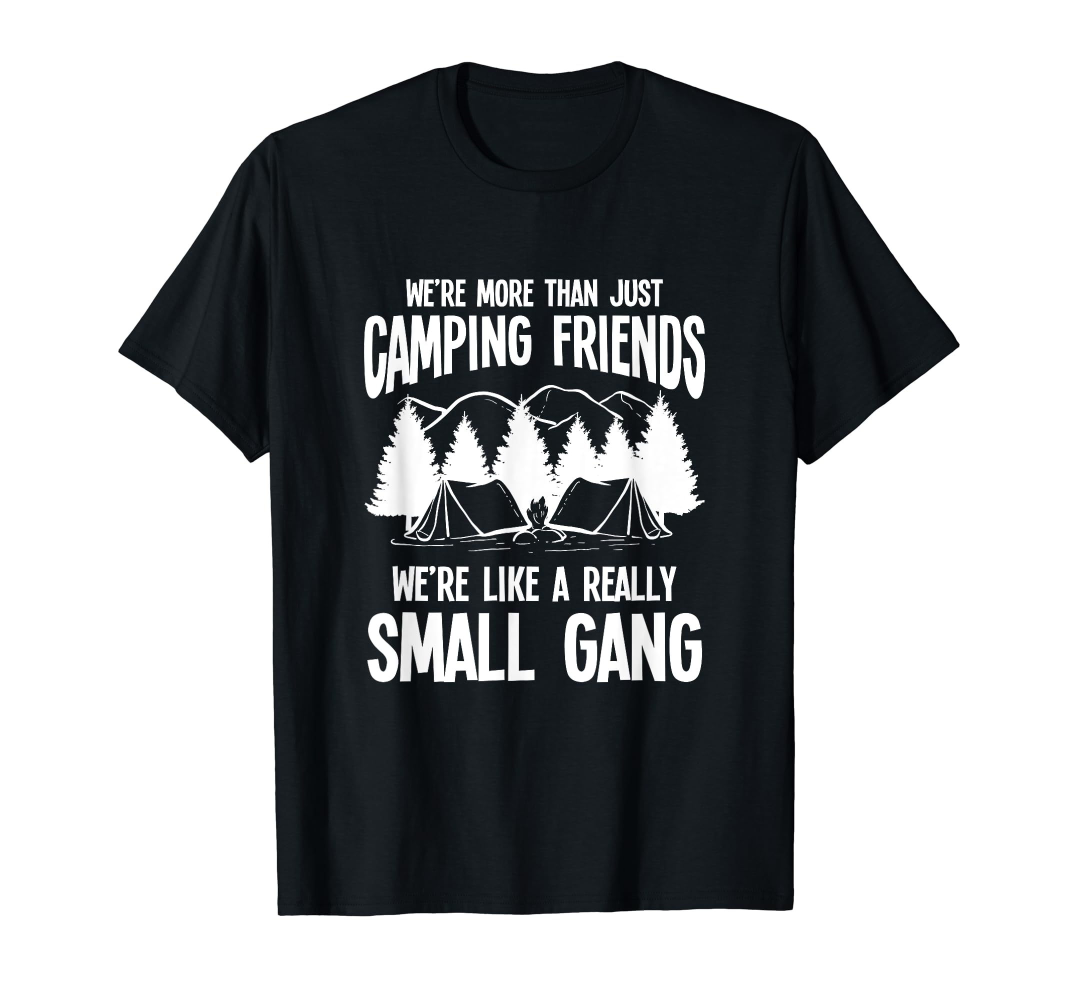 I Love Camping Friends Accessories Encampment Family Tent T-Shirt
