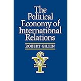 The Political Economy of International Relations