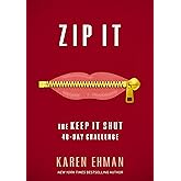 Zip It: The Keep It Shut 40-Day Challenge